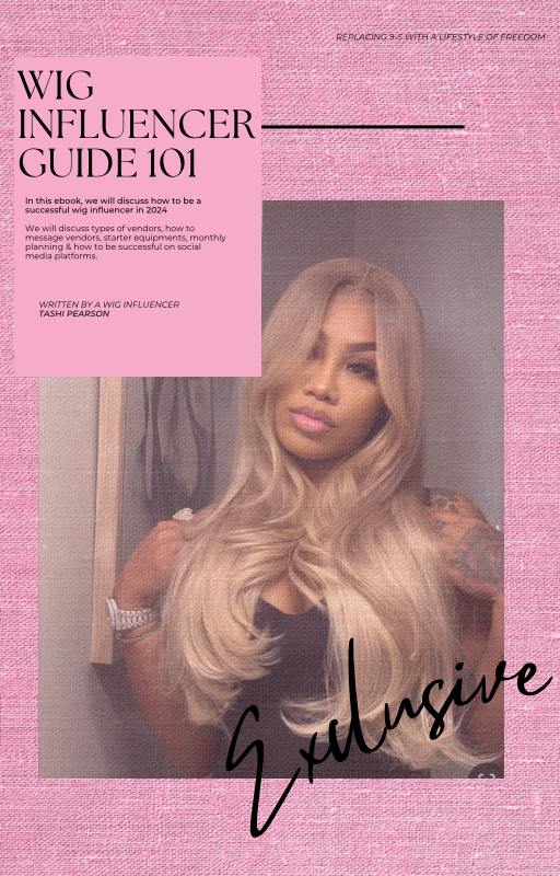 Wig Influencer Guide 101