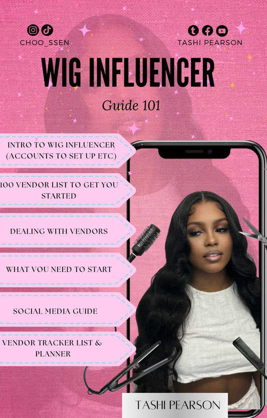Wig Influencer Guide 101